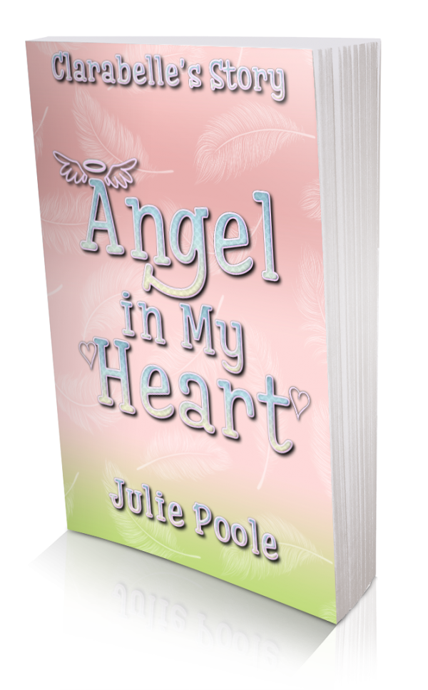 Angel in My Heart: Clarabelle's Story. Book 2 of 3 (Paperback & Kindle. Supplied by Amazon) - Image 2