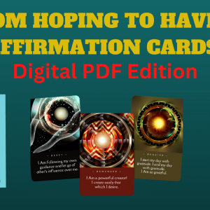 From Hoping to Having Affirmation Cards - Digital Edition $18 (Supplied by iNous)